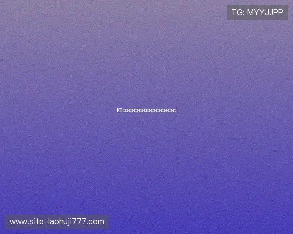 K8视讯亚游全面解析:最新玩法技巧与安全保障指南